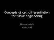 Special lecture - Concepts of cell differentiation for tissue engineering - Concepts of cell ...