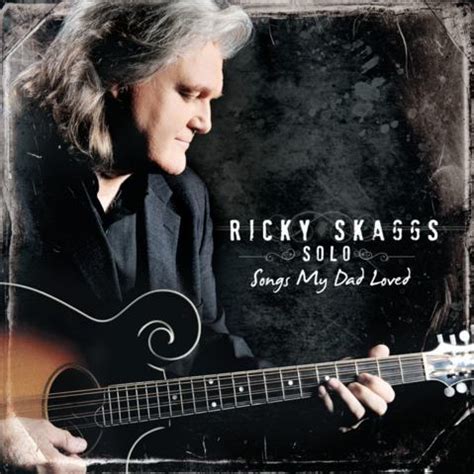 Ricky Skaggs – Solo Album