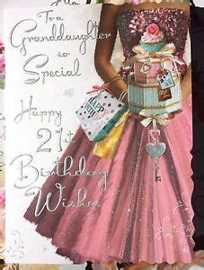 To a Granddaughter so Special, Happy 21st Birthday Wishes. Beautiful 21 Card | eBay