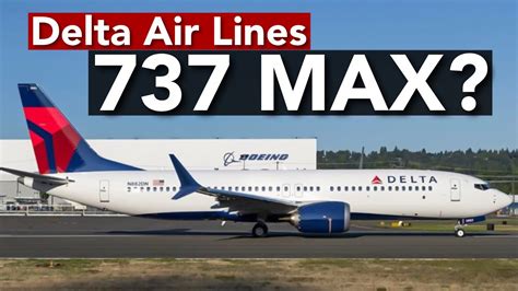 Delta 737 MAX Order Coming Soon? - YouTube