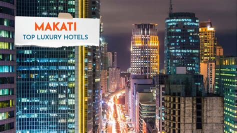 10 Best Luxury Hotels in Makati 2024 - Philippine Beach Guide