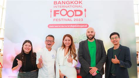 ‘Bangkok International Food Festival 2023’ elevates Thailand’s world ...