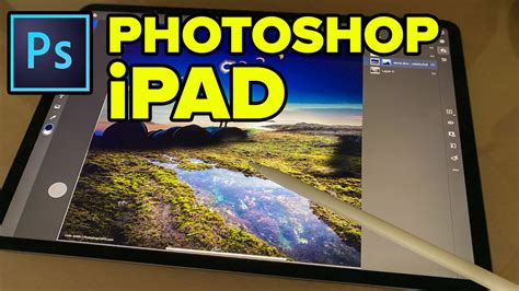 Photoshop on the iPad quick start tutorial and combining photos ...