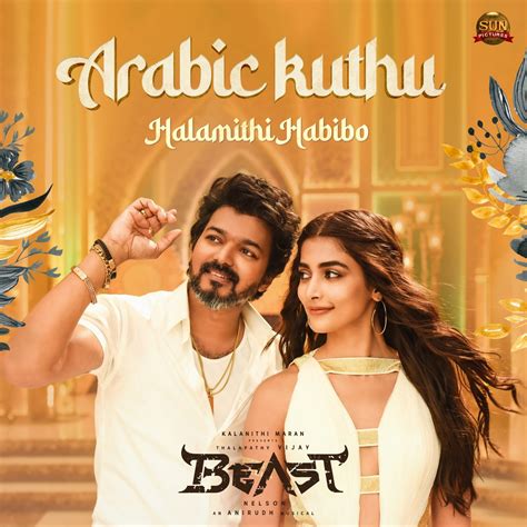 ‎Arabic Kuthu (From "Beast") - Single by Anirudh Ravichander & Jonita Gandhi on Apple Music