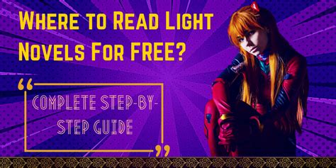 Where to Read Light Novels For FREE? Complete Step-By-Step Guide [2024 ...