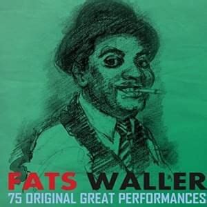 Fats Waller Lyrics, Songs, and Albums | Genius