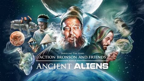 Action Bronson & Friends Watch Ancient Aliens Season 2 Episode 7