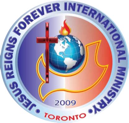 Jesus Reigns Forever International Ministry Toronto