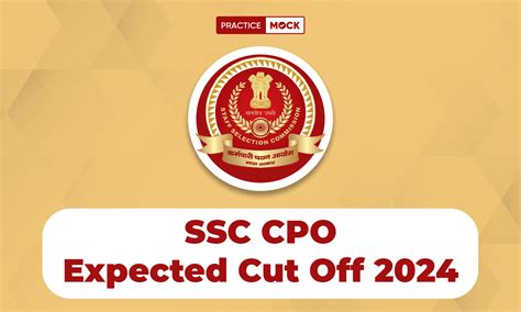 SSC CPO Expected Cut Off 2024, Check Qualifying Marks