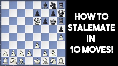 Fastest Stalemate In Chess | How To Stalemate in 10 moves! - YouTube