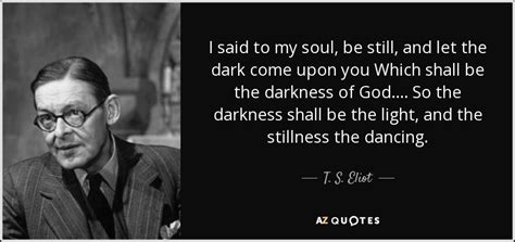 TOP 25 QUOTES BY T. S. ELIOT (of 586) | A-Z Quotes