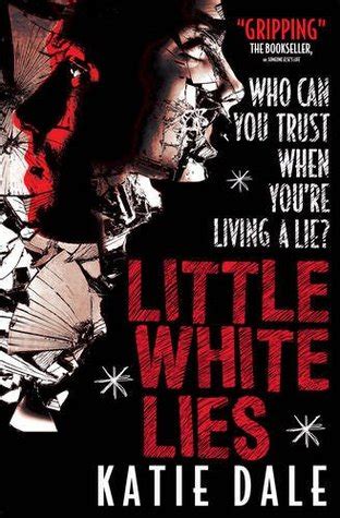 Little White Lies Quotes. QuotesGram