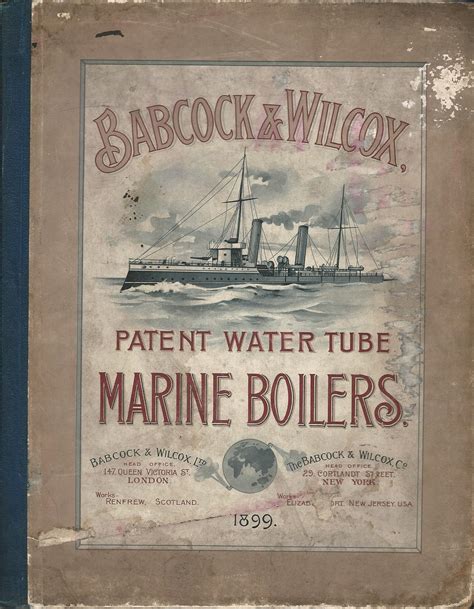 Babcock & Wilcox Patent Water Tube Marine Boilers.