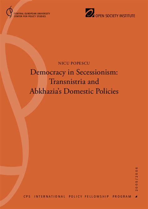 (PDF) Democracy in secessionism: Transnistria and Abkhazia's domestic policies