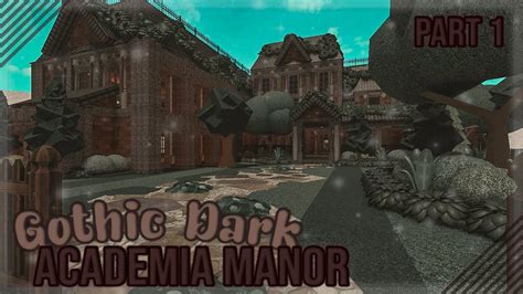 Roblox Bloxburg Gothic Dark Academia Manor K Exterior | My XXX Hot Girl