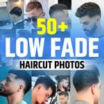 50+ Low Fade Haircut (2024) Men - TailoringinHindi