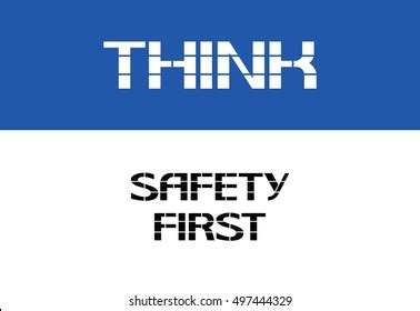 Think Safety First Stencil Text Poster Stock Vector (Royalty Free) 497444329 | Shutterstock