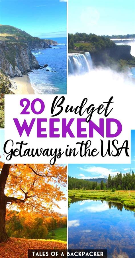 The Best Cheap Weekend Getaways in the USA | Cheap weekend getaways, Weekend getaways for ...