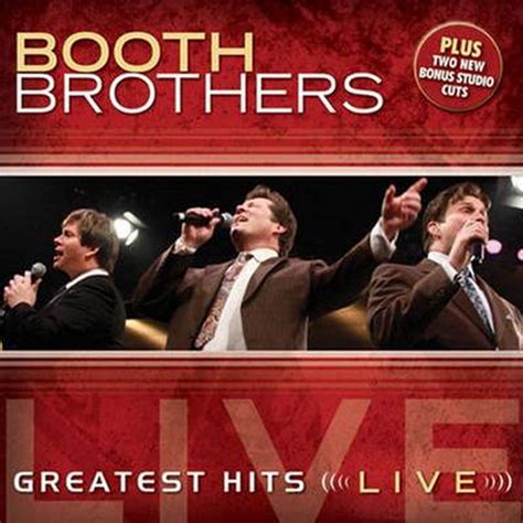 Greatest Hits Live - Booth Brothers - Booth Brothers (Artist Projects) | daywind.com