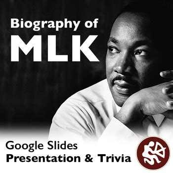 Biography of Martin Luther King – Presentation and Trivia Game (Google Slides)