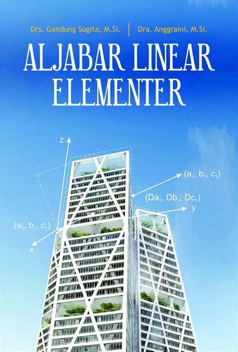 SOAL DAN PEMBAHASAN ALJABAR LINEAR ELEMENTER I