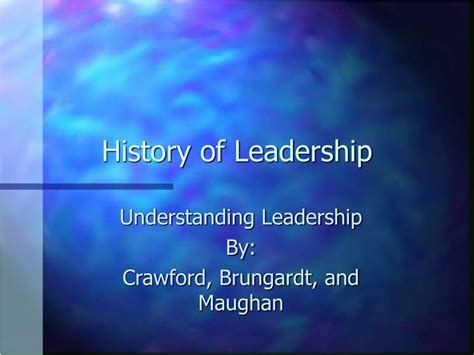 PPT - History of Leadership PowerPoint Presentation, free download - ID ...