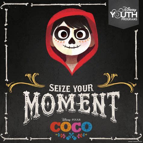 7 Coco quotes ideas | coco, disney quotes, movie quotes