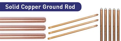 Solid Copper Ground Rod | Grounding Solid Copper Rods | Earth Rods