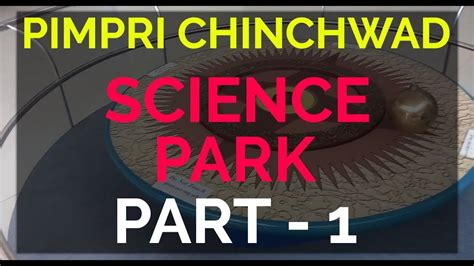 Pimpri Chincwhad Science Park - Part 1 - YouTube