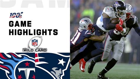 Titans vs. Patriots Wild Card Round Highlights | NFL 2019 Playoffs - YouTube