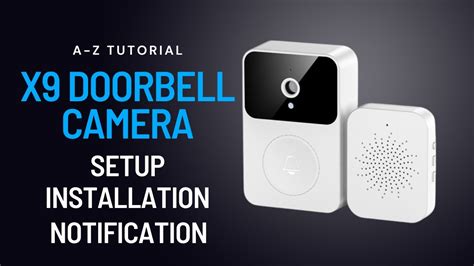 X9 Smart Doorbell Installation and Setup - YouTube