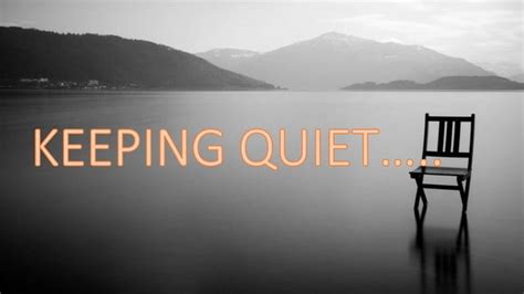 Keeping quiet | PPT