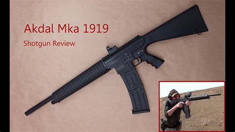 Akdal MKA 1919 Review: Semi-Auto Box-Fed 12-Gauge 3-Gun Goodness - YouTube