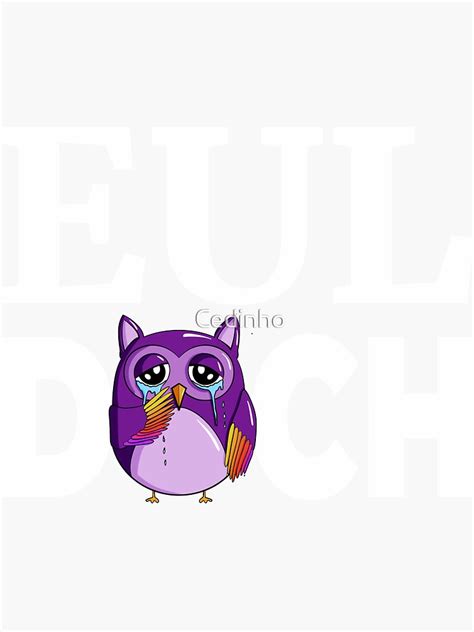 "Little owl with word joke Eul Doch instead of Heul Doch" Sticker for Sale by Cedinho | Redbubble