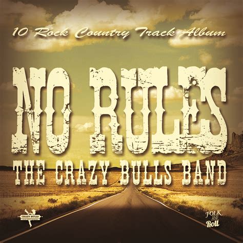 No Rules, the new album of 2017 released on December 30th | Crazy Bulls ...