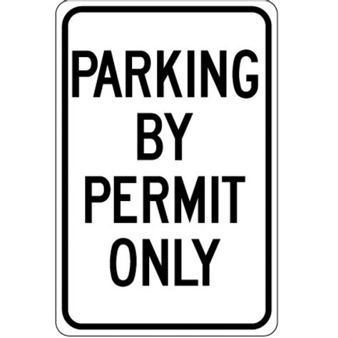 Parking By Permit Only Sign