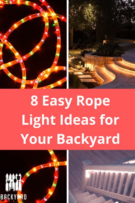 8 Simple Outdoor Rope Light Ideas for Your Backyard - Backyardscape