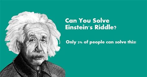 Einstein’s riddle: ONLY 2% can solve Einstein’s Riddle. What about you? - NeoPress