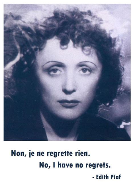 French Edith Piaf Quotes. QuotesGram