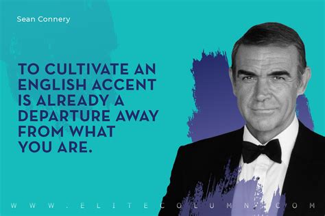 25 Sean Connery Quotes That Will Motivate You (2024) | EliteColumn