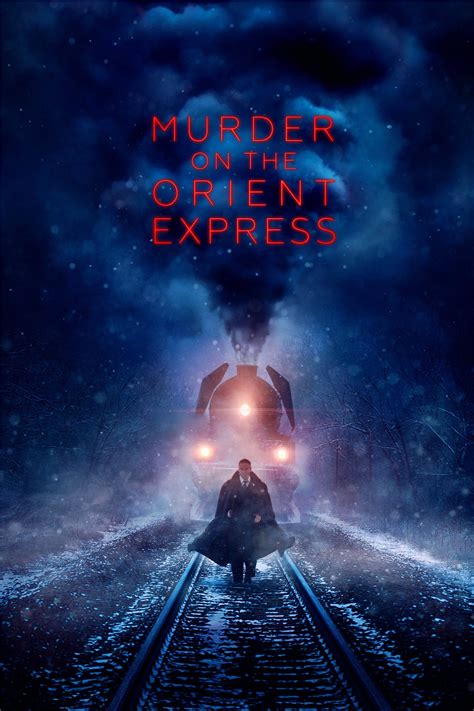 Murder on the Orient Express (2017) - Posters — The Movie Database (TMDb)