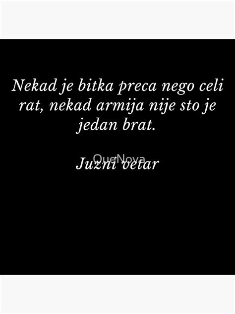 "Juzni vetar citat iz filma" Poster by QueNova | Redbubble