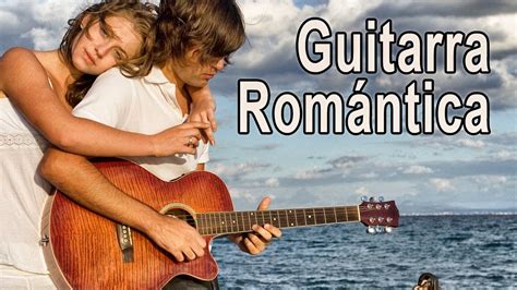 Guitarra Romantica Musica Instrumental acustica amor canciones - Hermoso Paisaje del Mar - Relax ...