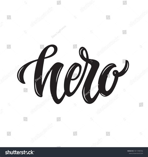 Hero Handwritten Text Isolated On White Stock Vector (Royalty Free) 1811998702 | Shutterstock