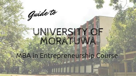 Guide to University of Moratuwa MBA in Entrepreneurship Course - Sri Lanka Course