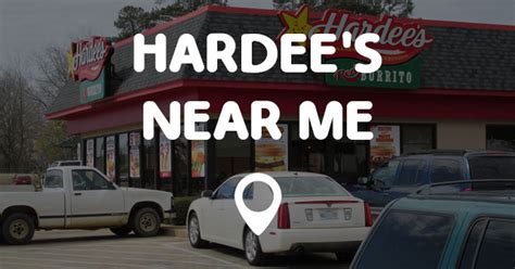 HARDEE'S NEAR ME - Points Near Me