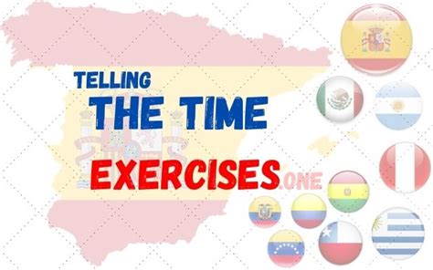 Telling time in Spanish | Exercises - Exercises.One