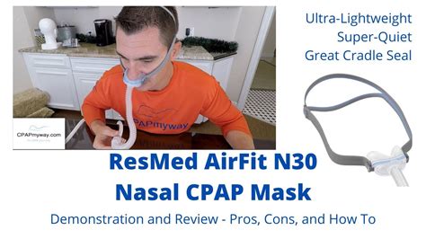 ResMed N30 Nasal Mask - Setup and Review - YouTube