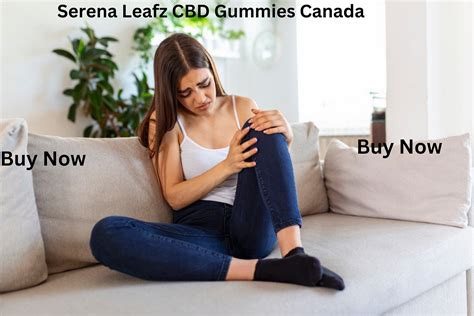 Serena Leafz CBD Gummies Canada (2023 Update) Reduce Stress And Anxiety Read More! | by Serena ...