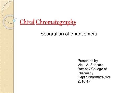 Chiral chromatography